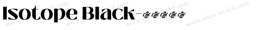 Isotope Black字体转换
